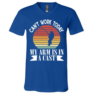 I Cant Work Today My Arm Is In A Cast Funny Fishing Cool Gift V-Neck T-Shirt