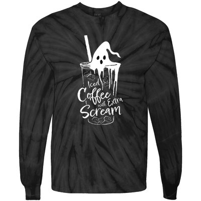 Iced Coffee With Extra Scream Halloween Ghost Spooky Gift Tie-Dye Long Sleeve Shirt