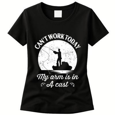 I Cant Work Today My Arm Is In A Cast Funny Fishing Womens T-Shirt