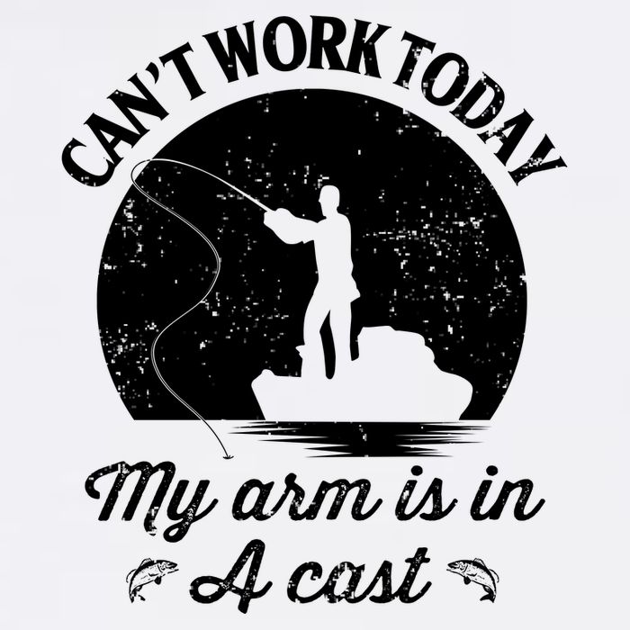 I Cant Work Today My Arm Is In A Cast Funny Fishing Garment-Dyed Sweatshirt