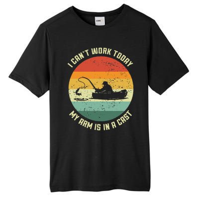 I Can't Work Today My Arm Is In A Cast Fishing Fathers Day Tall Fusion ChromaSoft Performance T-Shirt