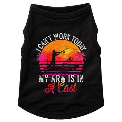 I Can't Work Today My Arm Is In A Cast Funny Fishing Doggie Tank