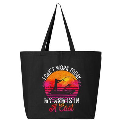 I Can't Work Today My Arm Is In A Cast Funny Fishing 25L Jumbo Tote
