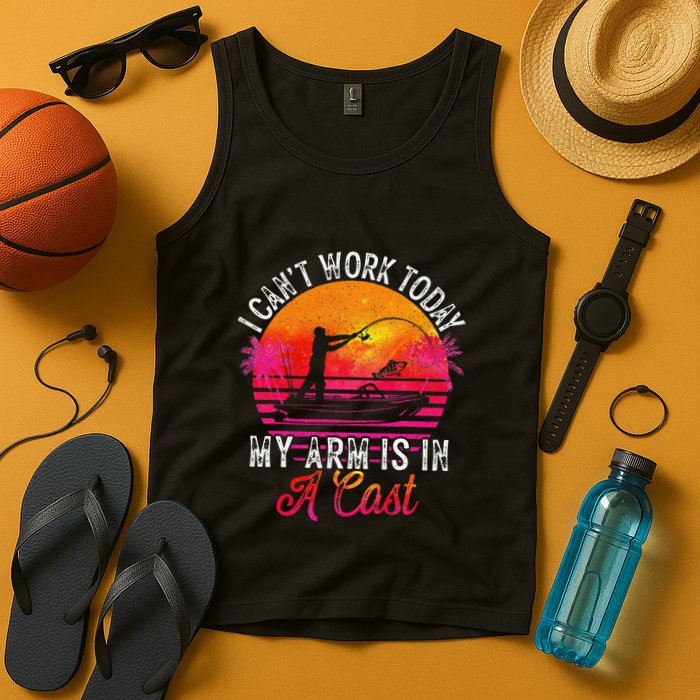 I Can't Work Today My Arm Is In A Cast Funny Fishing Tank Top