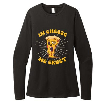 In Cheese We Crust shirt For Pizza maker and Cheese Lovers Womens CVC Long Sleeve Shirt