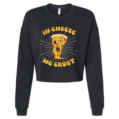 In Cheese We Crust shirt For Pizza maker and Cheese Lovers Cropped Pullover Crew