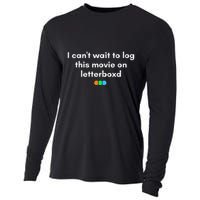 I CanT Wait To Log This Movie On Letterboxd Gifts Cooling Performance Long Sleeve Crew