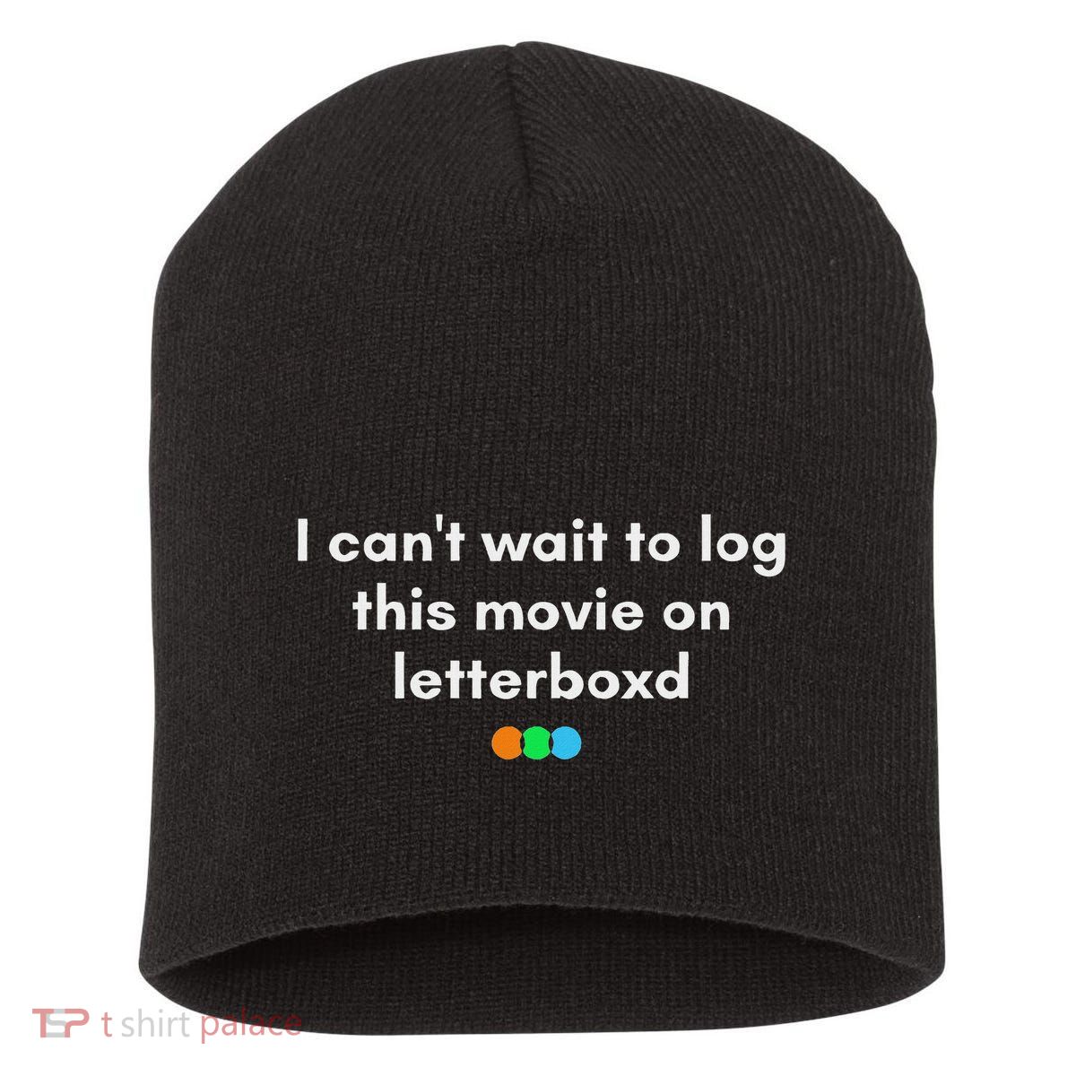 I CanT Wait To Log This Movie On Letterboxd Gifts Short Acrylic Beanie