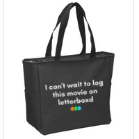 I CanT Wait To Log This Movie On Letterboxd Gifts Zip Tote Bag