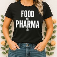 Ian Carroll Wearing Food Not Pharma Womens T-Shirt