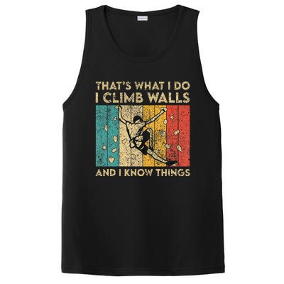 I Climb Walls And I Know Things Funny Rock Climbing Boulder PosiCharge Competitor Tank