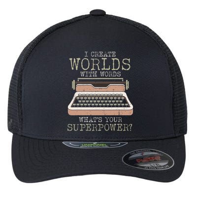I Create Worlds With Words Writer Book Author Typewriter Flexfit Unipanel Trucker Cap
