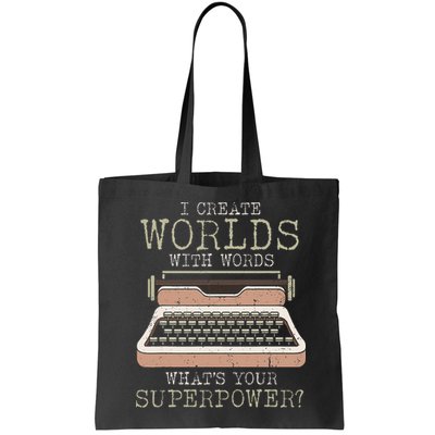 I Create Worlds With Words Writer Book Author Typewriter Bag