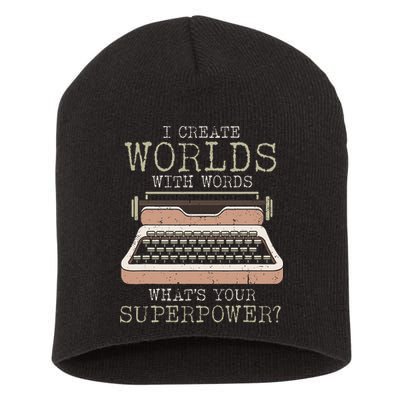 I Create Worlds With Words Writer Book Author Typewriter Short Acrylic Beanie