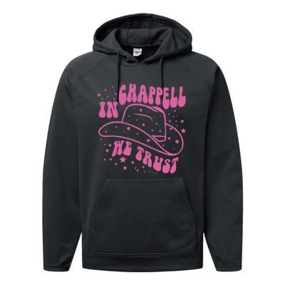 In Chappell We Trust Hat Cowgirl Performance Fleece Hoodie