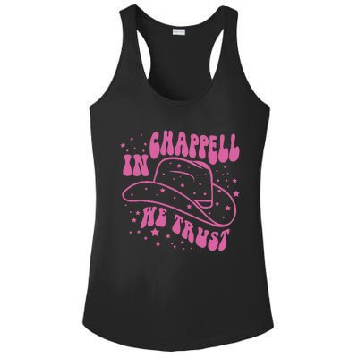 In Chappell We Trust Hat Cowgirl Ladies PosiCharge Competitor Racerback Tank