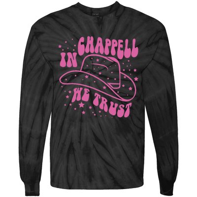 In Chappell We Trust Hat Cowgirl Tie-Dye Long Sleeve Shirt