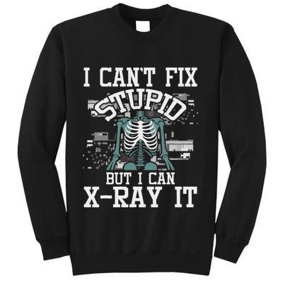 I Can X Ray It Radiologist Radiology Technician Sweatshirt
