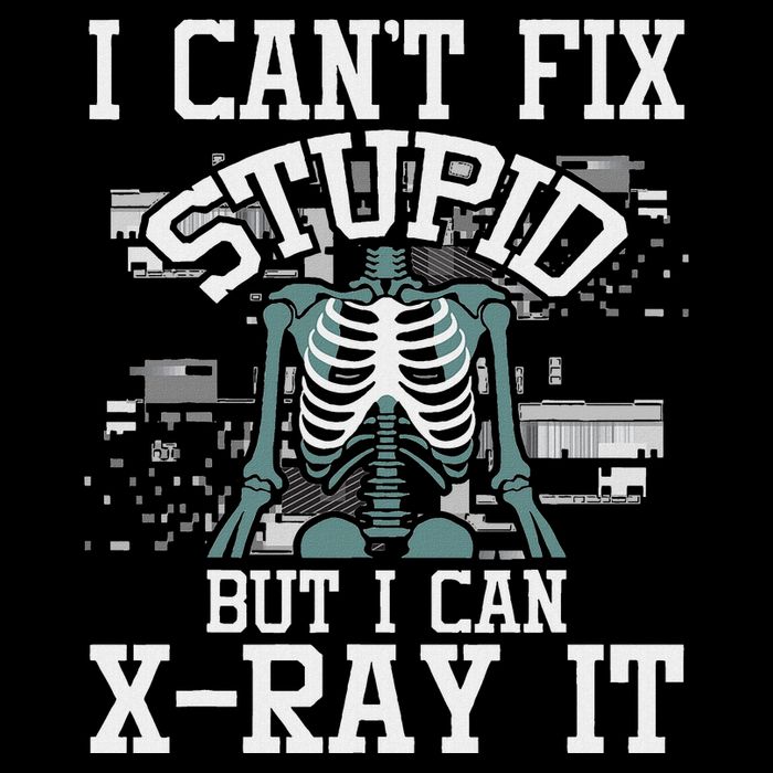 I Can X Ray It Radiologist Radiology Technician Sweatshirt