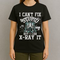 I Can X Ray It Radiologist Radiology Technician T-Shirt