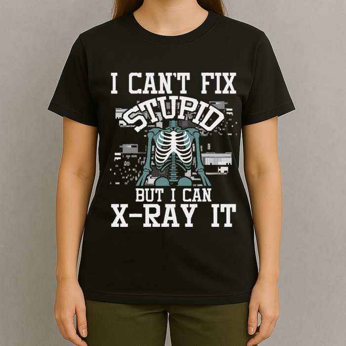 I Can X Ray It Radiologist Radiology Technician T-Shirt