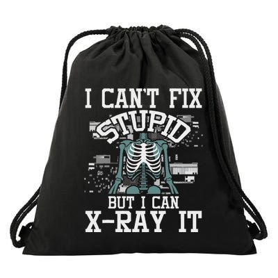 I Can X Ray It Radiologist Radiology Technician Drawstring Bag