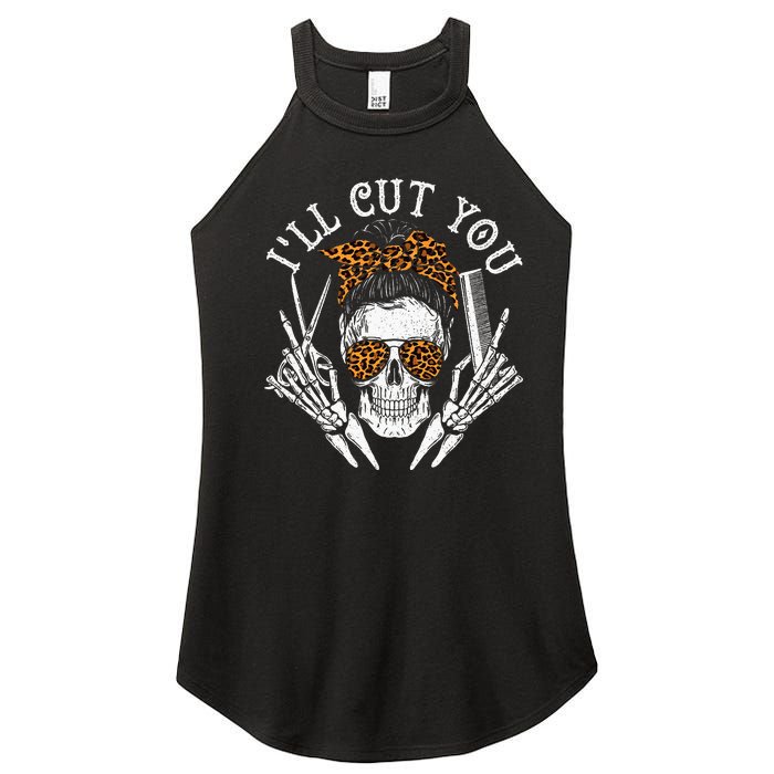 ILl Cut You Skull Hairdresser Hairstyle Haircutter Barber Women’s Perfect Tri Rocker Tank