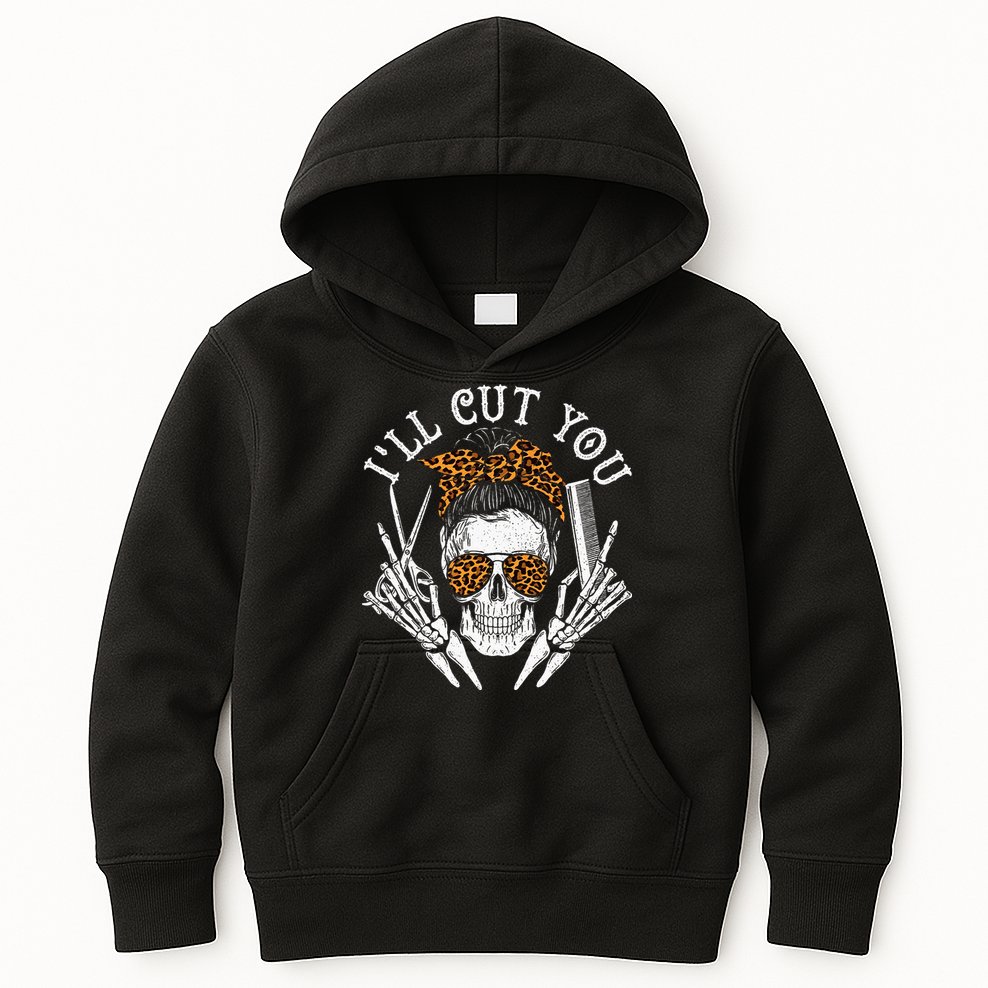 ILl Cut You Skull Hairdresser Hairstyle Haircutter Barber Kids Hoodie