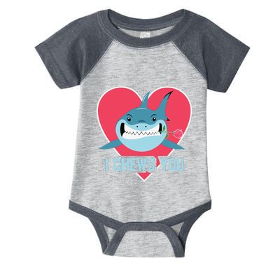 I Chews You Funny Shark Lovers Valentines Day Couple Sharks Infant Baby Jersey Bodysuit