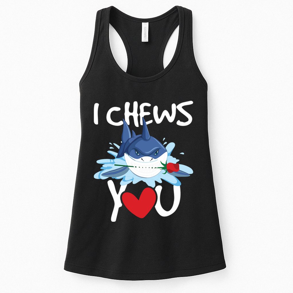 I Chews You Shark Lovers Wildlife Marine Biologist Science Womens Tank Top