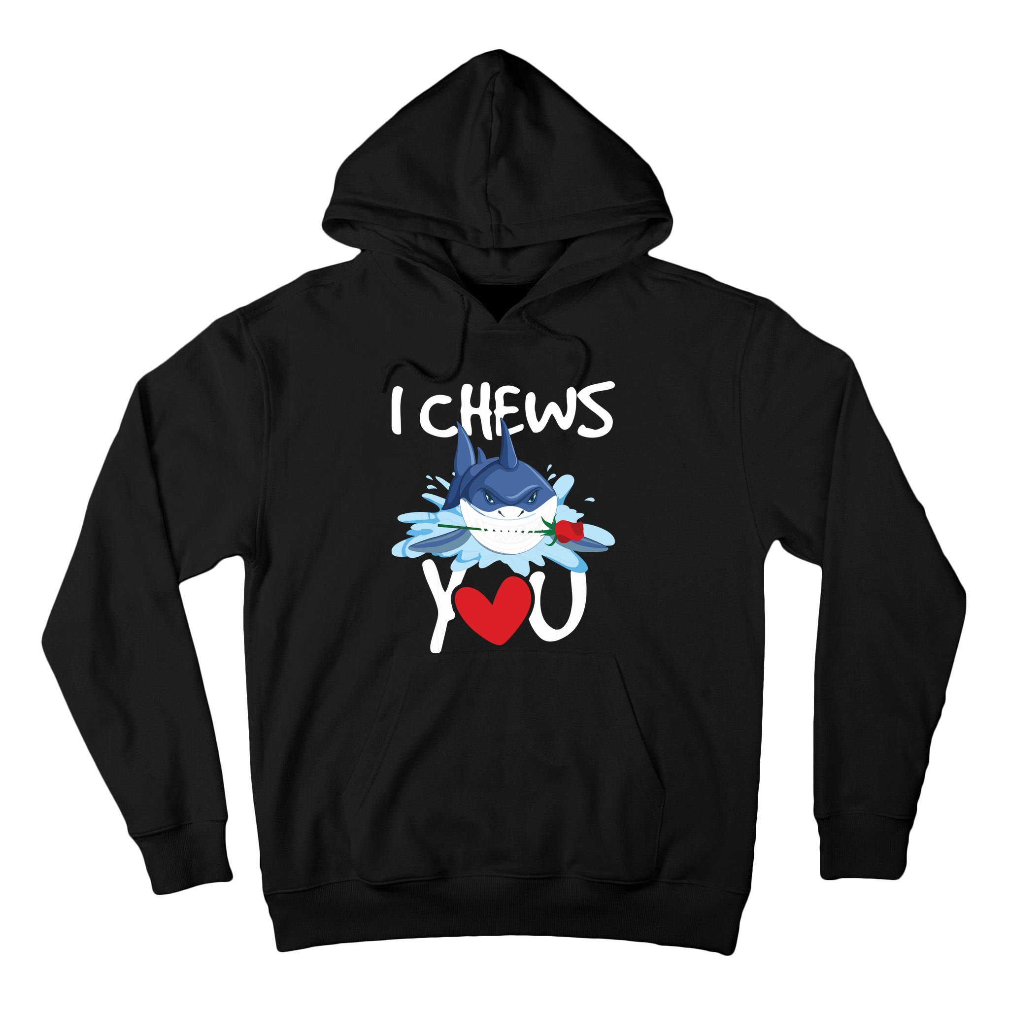 I Chews You Shark Lovers Wildlife Marine Biologist Science Tall Hoodie