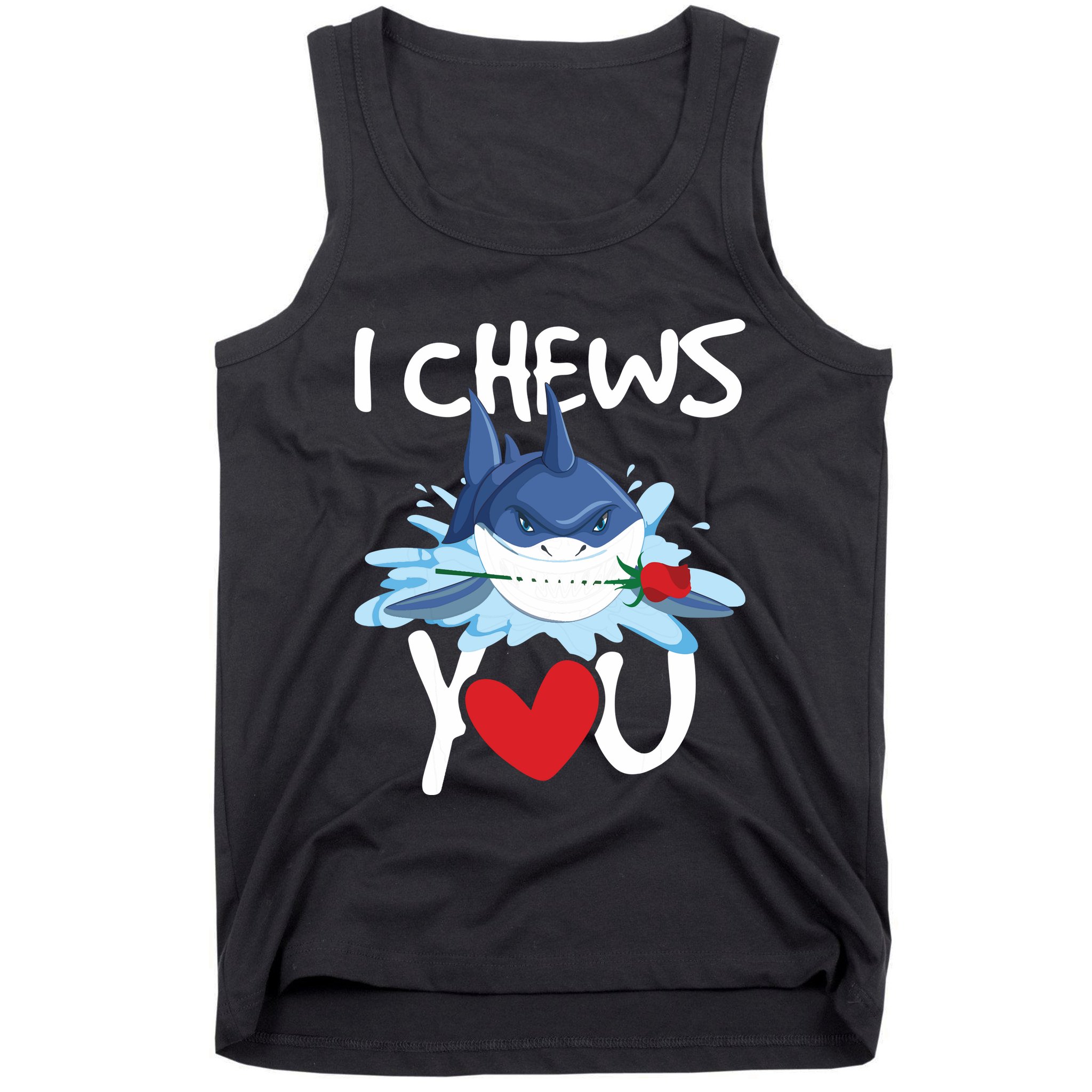 I Chews You Shark Lovers Wildlife Marine Biologist Science Tank Top