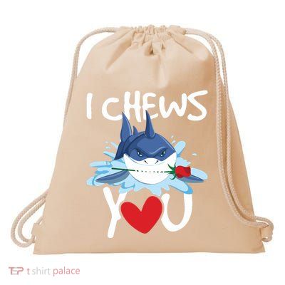 I Chews You Shark Lovers Wildlife Marine Biologist Science Drawstring Bag