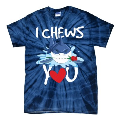 I Chews You Shark Lovers Wildlife Marine Biologist Science Tie-Dye T-Shirt