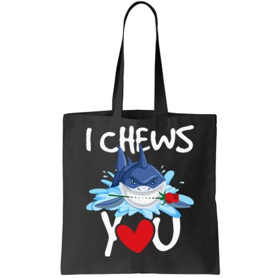 I Chews You Shark Lovers Wildlife Marine Biologist Science Tote Bag