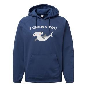 I Chews You Valentines Day Shark Gift Performance Fleece Hoodie