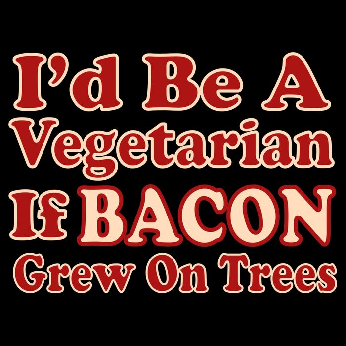Id Be A Vegetarian If Bacon Grew On Trees Backpack