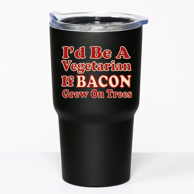 Id Be A Vegetarian If Bacon Grew On Trees Tumbler