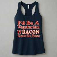 Id Be A Vegetarian If Bacon Grew On Trees Womens Tank Top