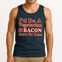 Id Be A Vegetarian If Bacon Grew On Trees Tank Top