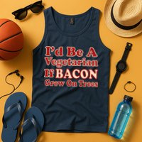 Id Be A Vegetarian If Bacon Grew On Trees Tank Top