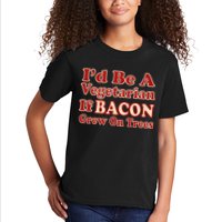 Id Be A Vegetarian If Bacon Grew On Trees Kids T-Shirt