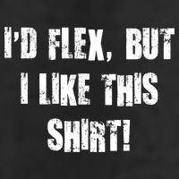I'd Flex But I Like This Shirt Tumbler
