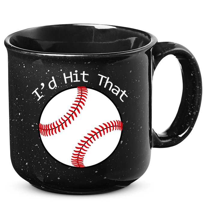 I'd Hit That Baseball 15oz Campfire Ceramic Mug