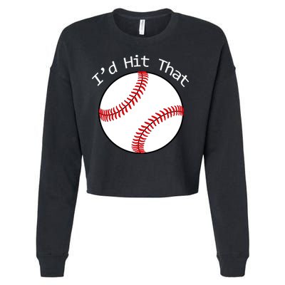 I'd Hit That Baseball Cropped Pullover Crew