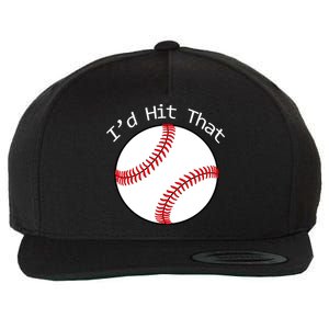 I'd Hit That Baseball Wool Snapback Cap