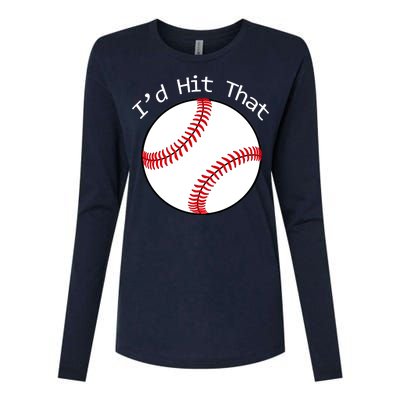 I'd Hit That Baseball Womens Cotton Relaxed Long Sleeve T-Shirt