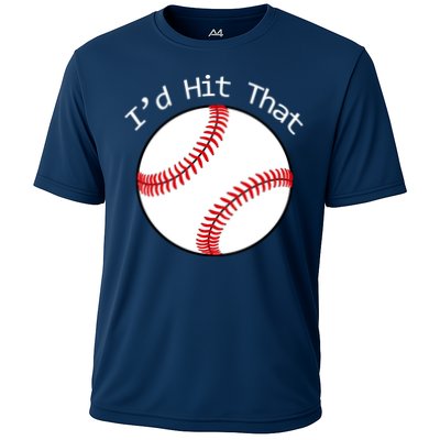 I'd Hit That Baseball Performance Shirt