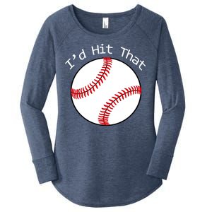 I'd Hit That Baseball Women's Perfect Tri Tunic Long Sleeve Shirt