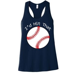 I'd Hit That Baseball Women's Racerback Tank